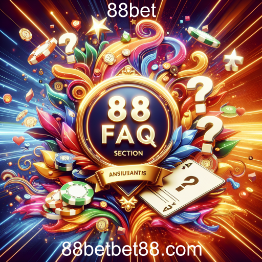 Desvendando a Seção de Perguntas Frequentes do 88bet